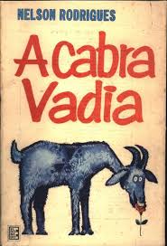 A Cabra Vadia - Nelson Rodrigues - Traça Livraria e Sebo