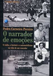 Pedro Carneiro Pereira: O Narrador de Emoções - Leandro Martins - Traça  Livraria e Sebo